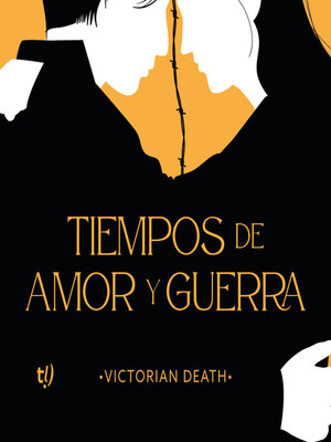 cover image of Tiempos de amor y guerra